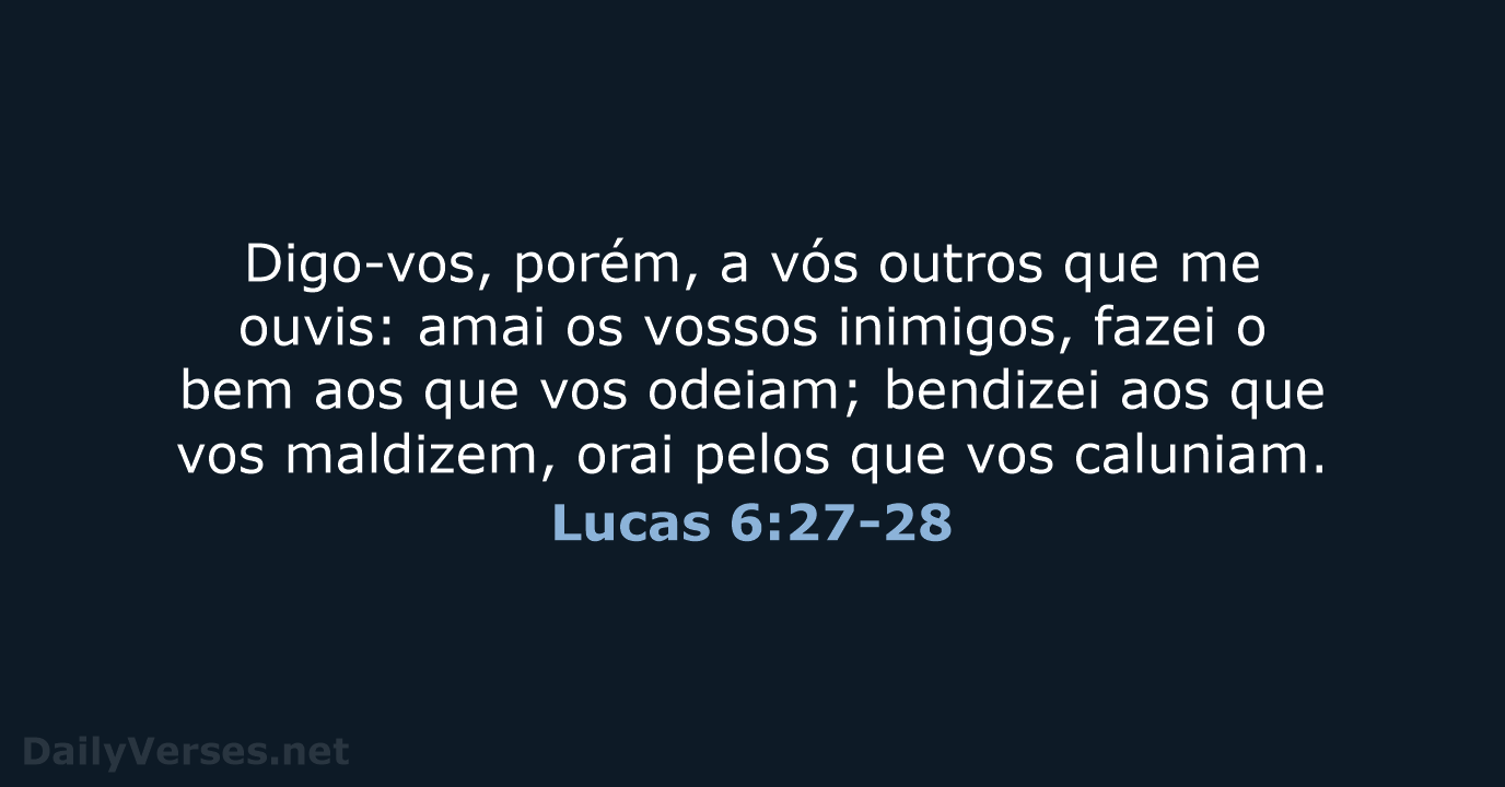 Lucas 6:27-28 - ARA