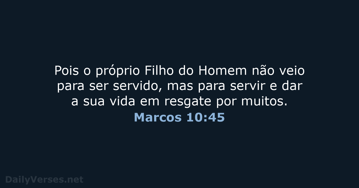 Marcos 10:45 - ARA