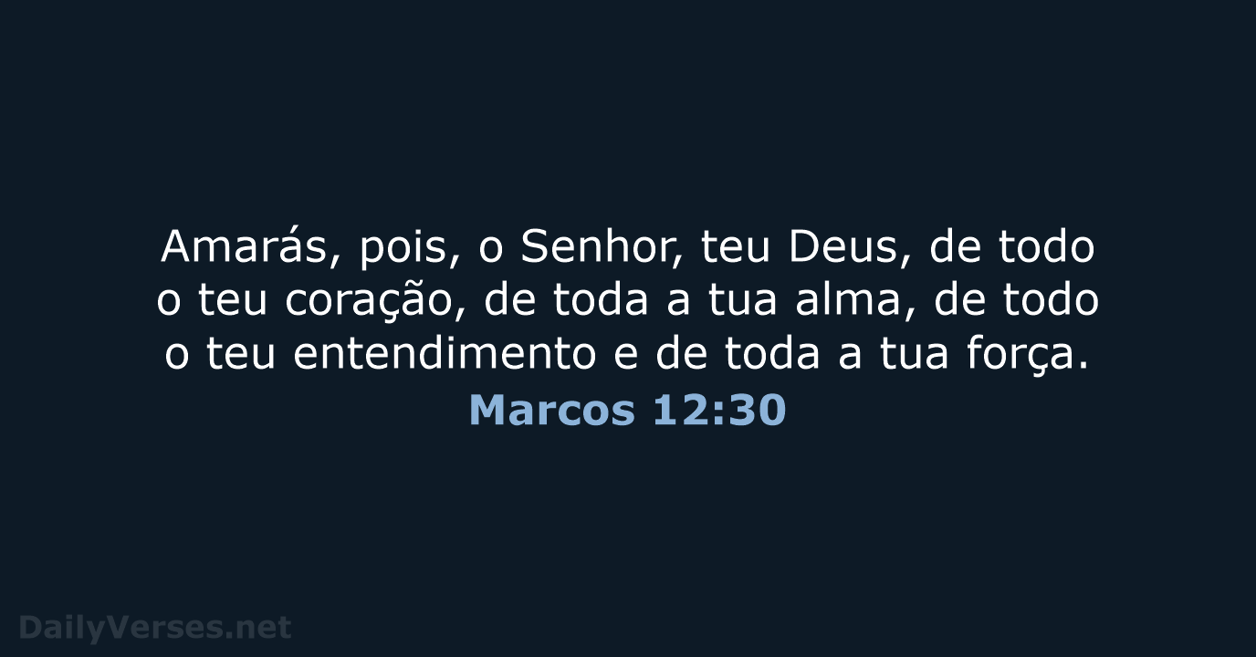 Marcos 12:30 - ARA