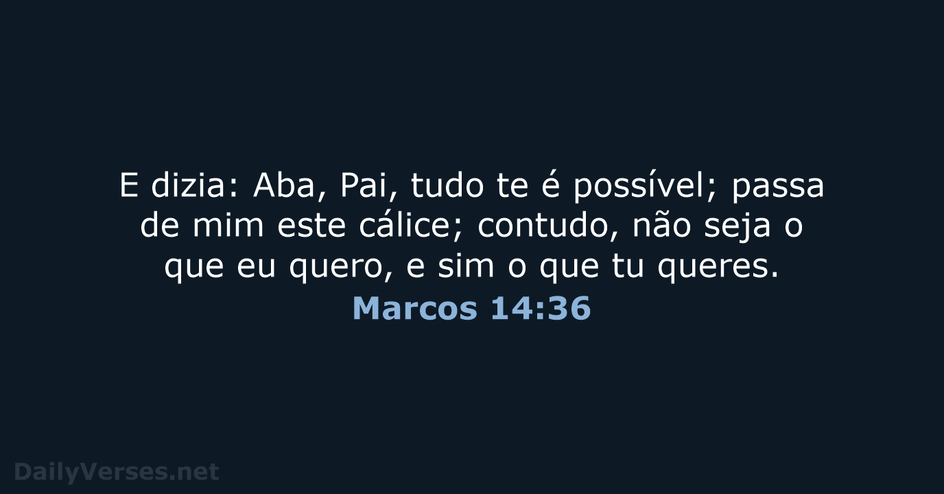 Marcos 14:36 - ARA