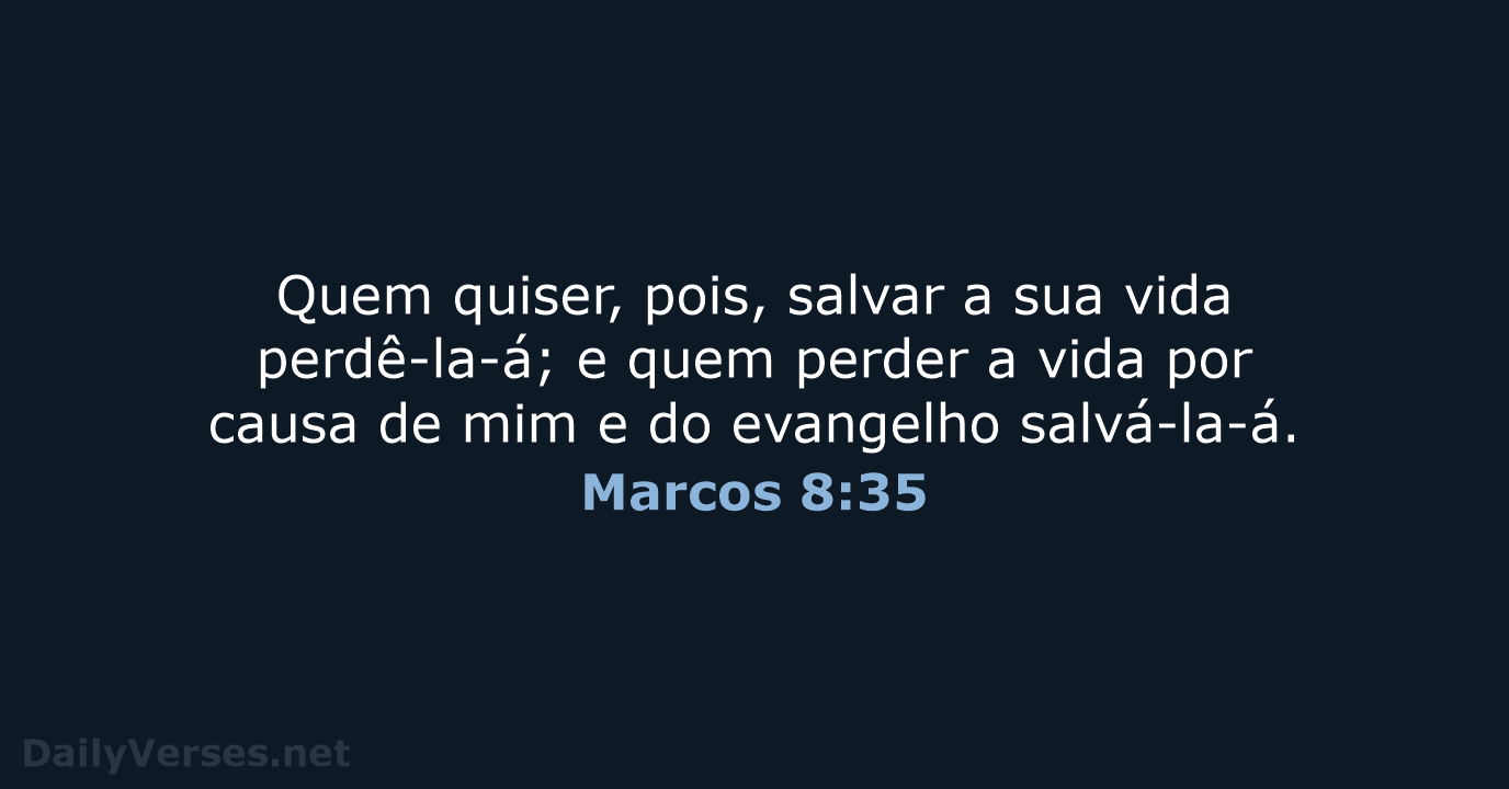 Marcos 8:35 - ARA