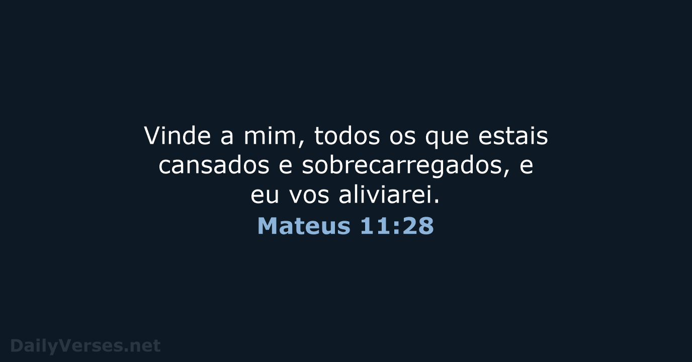 Mateus 11:28 - ARA