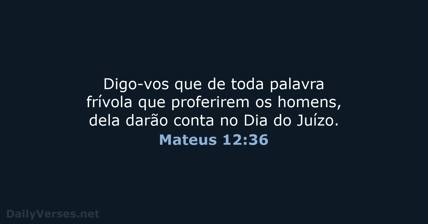 Mateus 12:36 - ARA