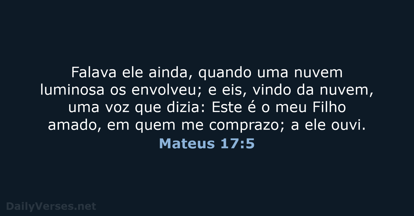 Mateus 17:5 - ARA