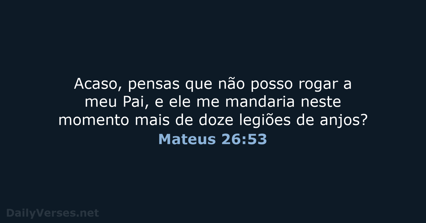 Mateus 26:53 - ARA