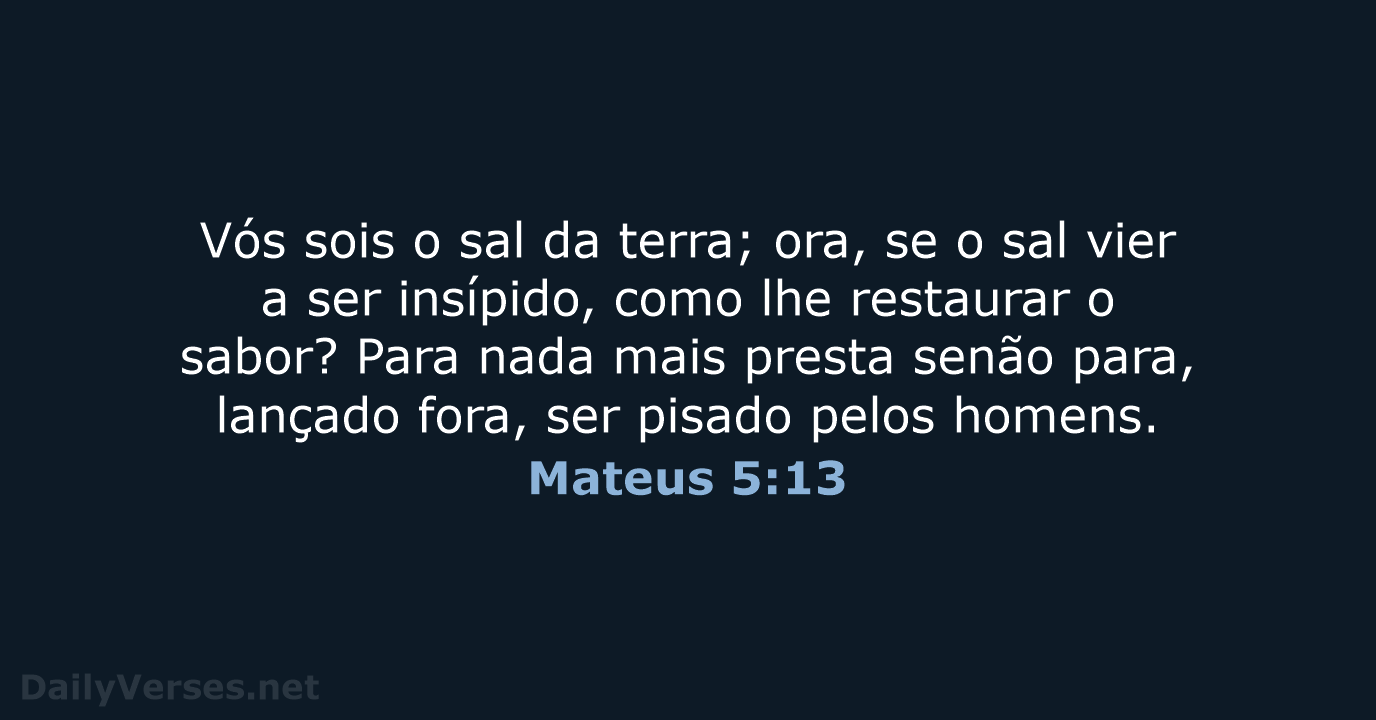 Mateus 5:13 - ARA