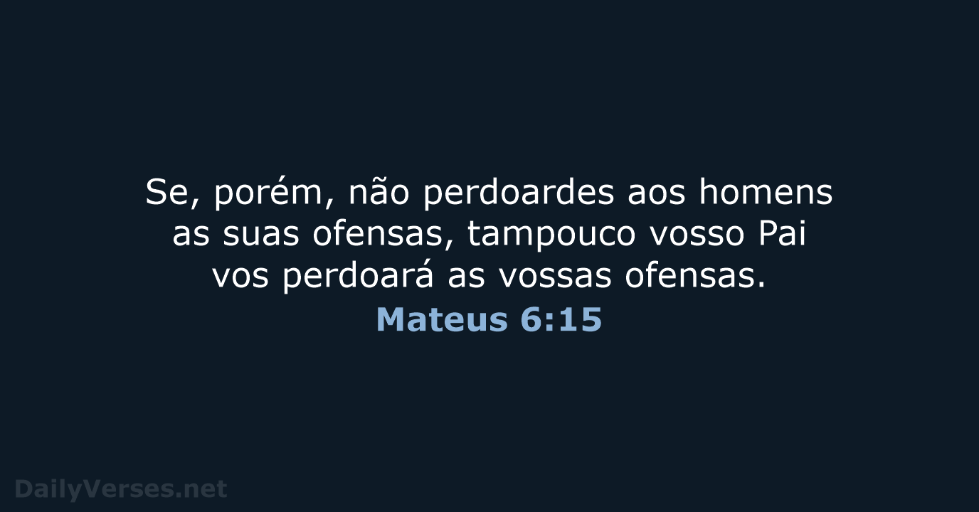 Mateus 6:15 - ARA