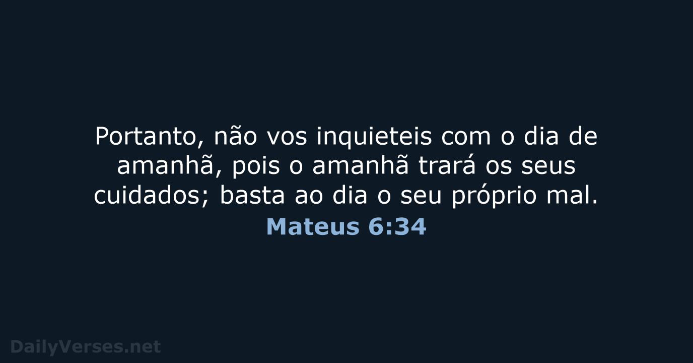 Mateus 6:34 - ARA