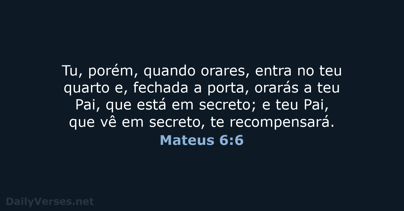 Mateus 6:6 - ARA