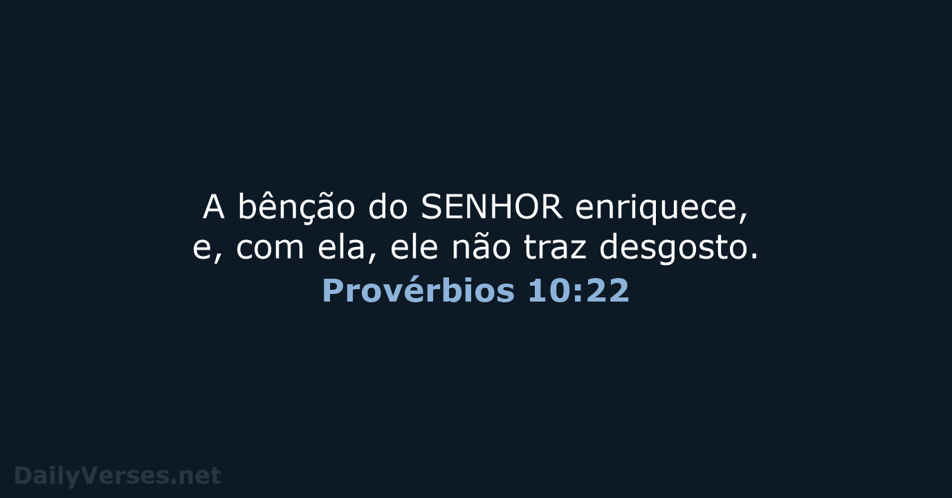 Provérbios 10:22 - ARA
