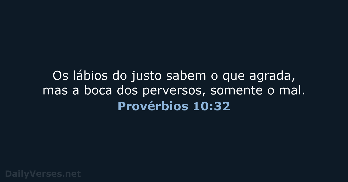 Provérbios 10:32 - ARA
