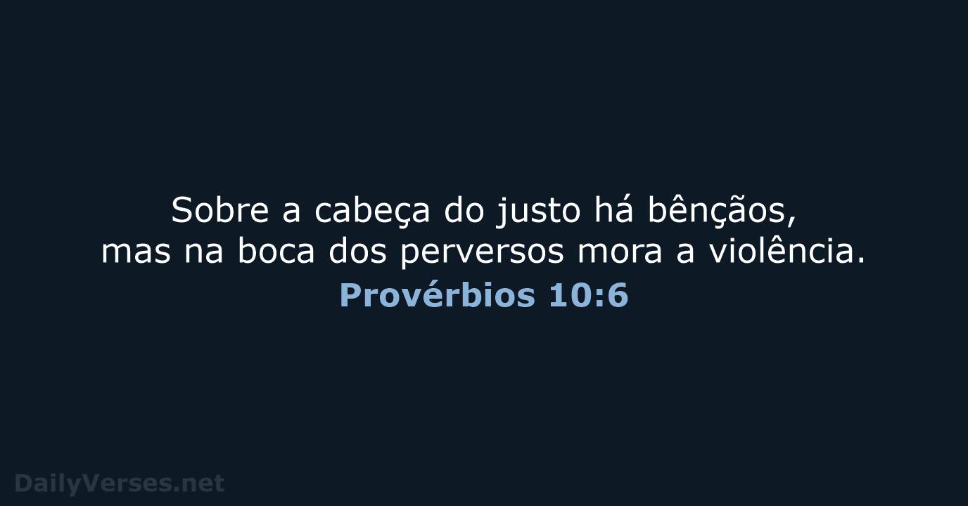 Provérbios 10:6 - ARA