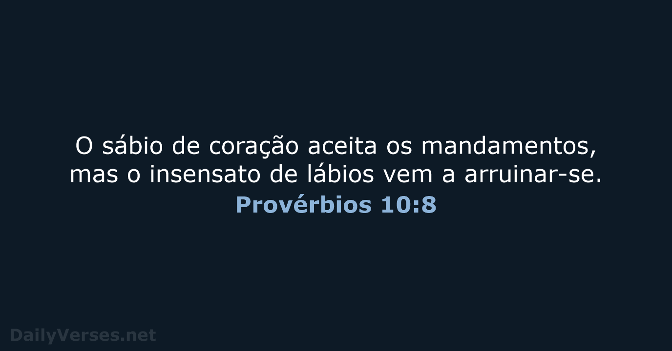 Provérbios 10:8 - ARA