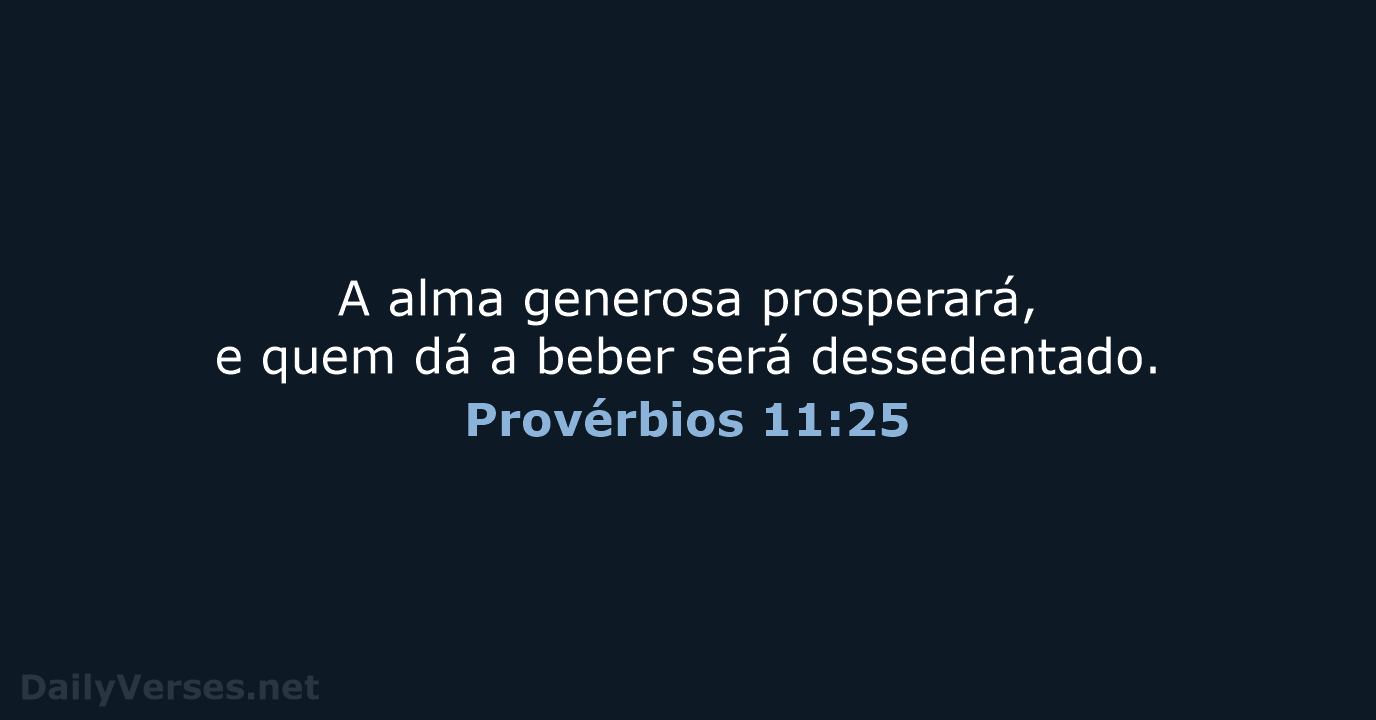 Provérbios 11:25 - ARA