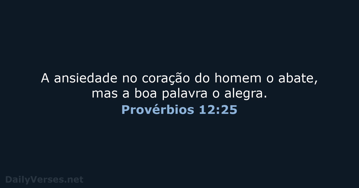 Provérbios 12:25 - ARA