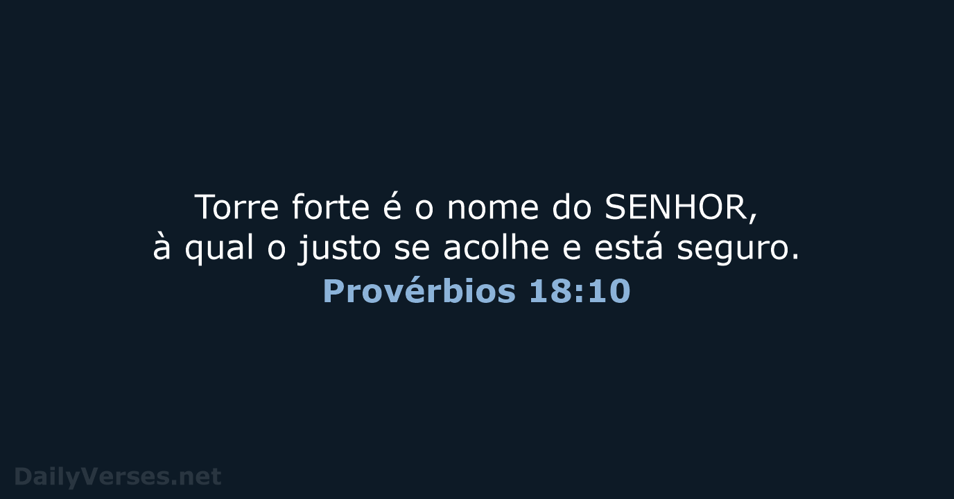 Provérbios 18:10 - ARA