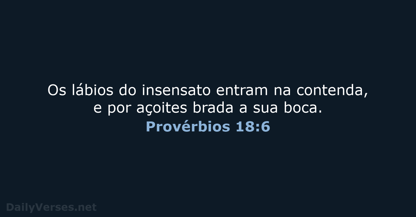 Provérbios 18:6 - ARA