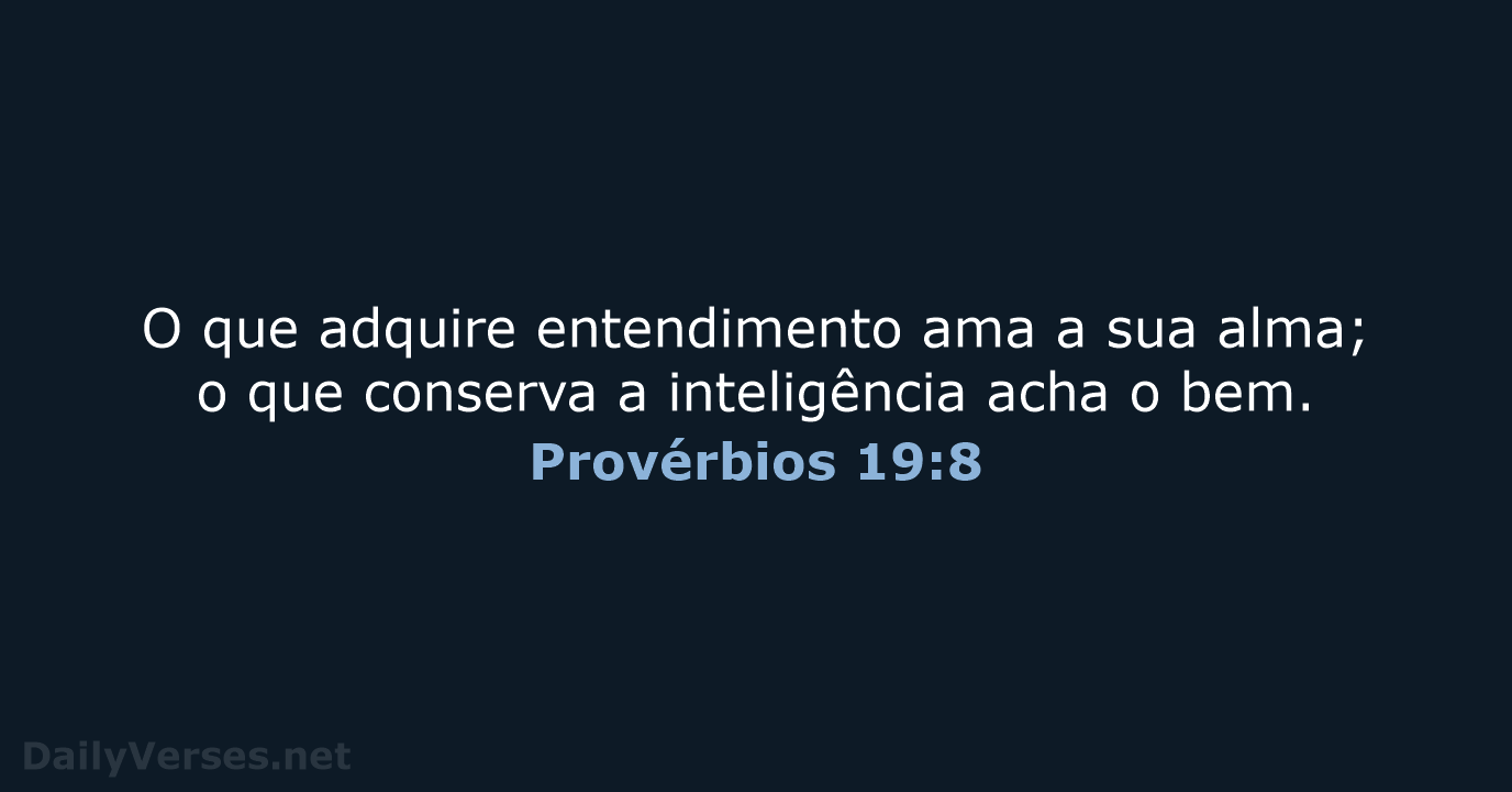 Provérbios 19:8 - ARA