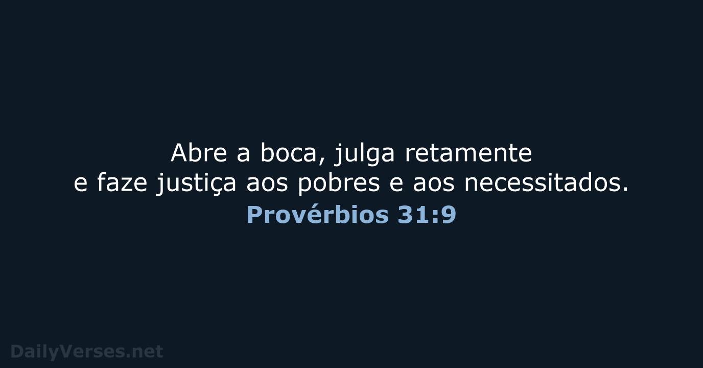Provérbios 31:9 - ARA