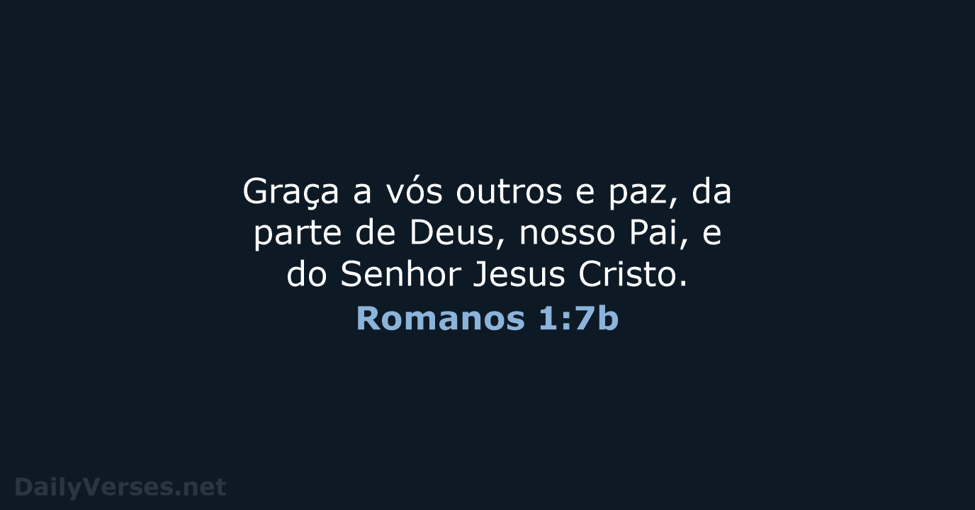 Romanos 1:7b - ARA
