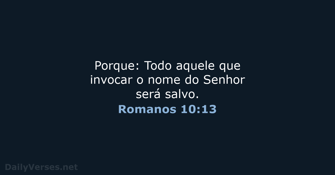 Romanos 10:13 - ARA