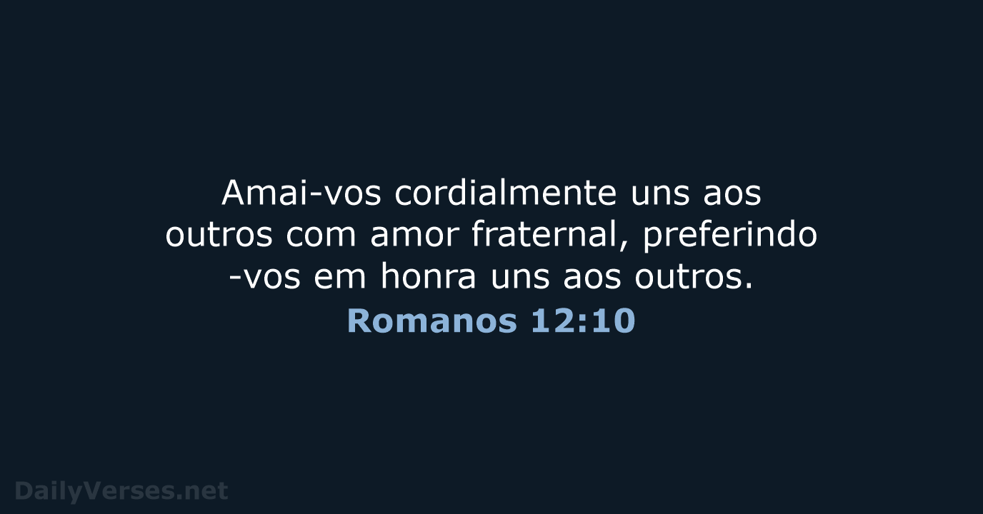 Romanos 12:10 - ARA