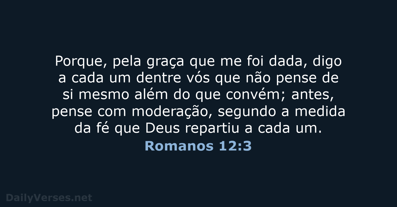 Romanos 12:3 - ARA