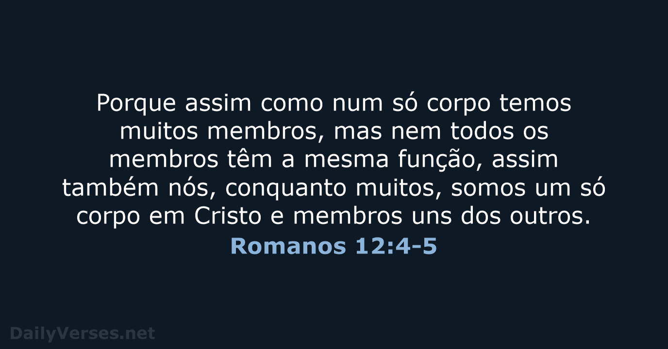 Romanos 12:4-5 - ARA