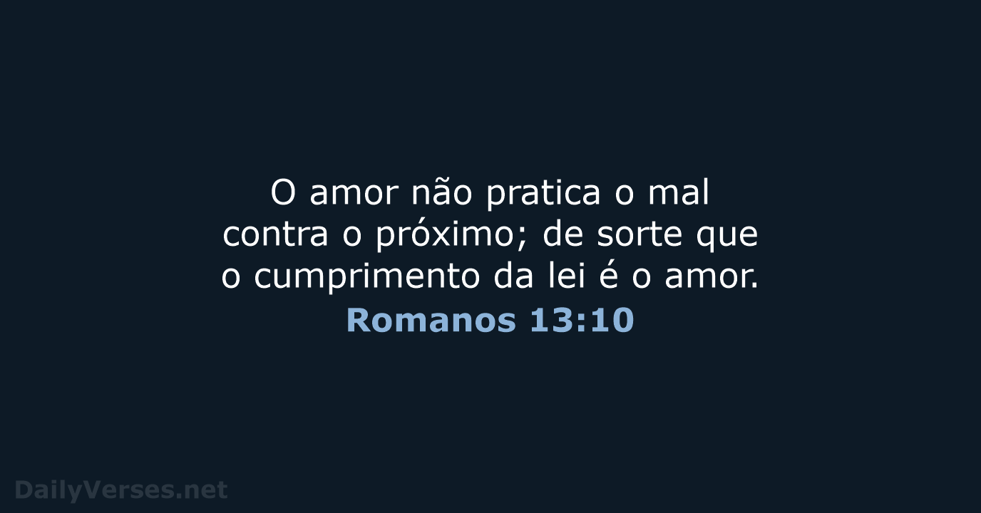 Romanos 13:10 - ARA