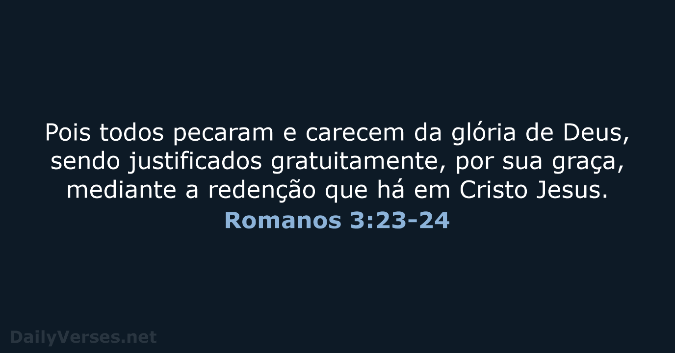 Romanos 3:23-24 - ARA