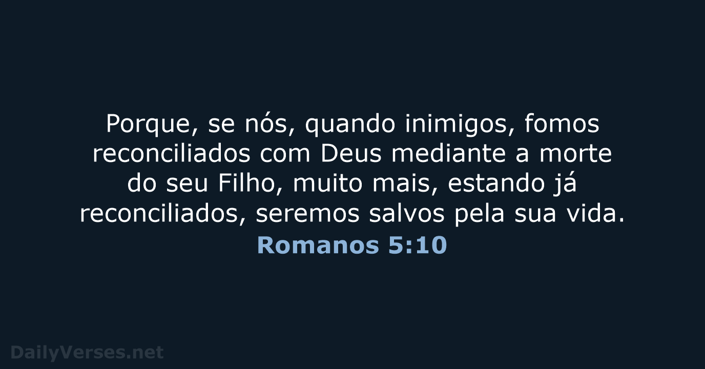 Romanos 5:10 - ARA