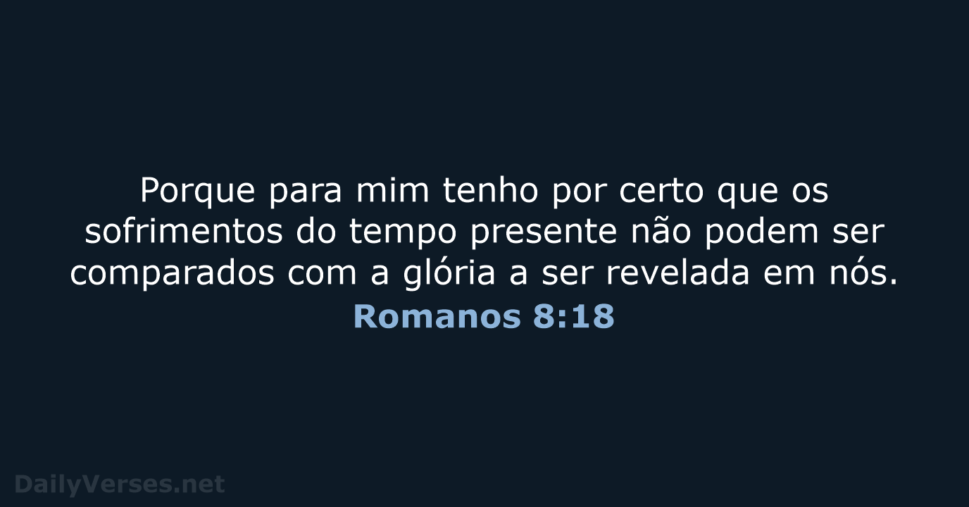 Romanos 8:18 - ARA