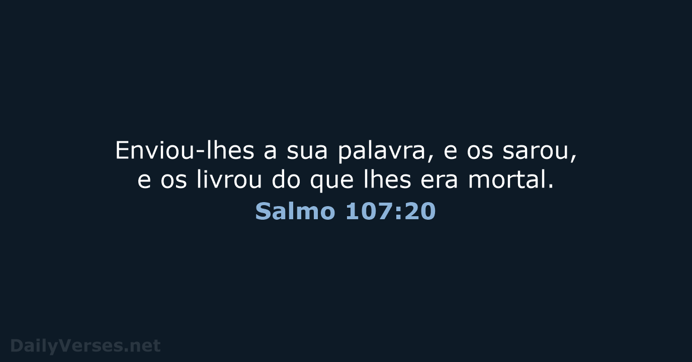 Salmo 107:20 - ARA