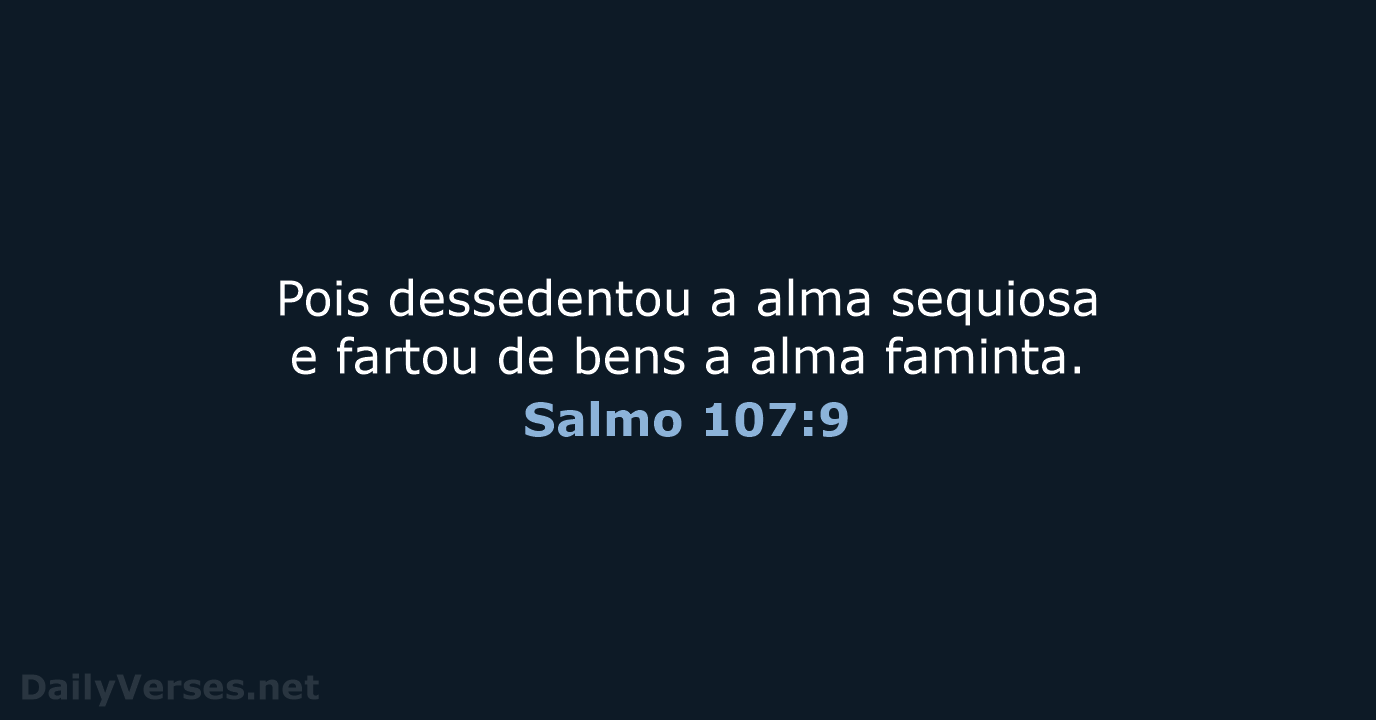 Salmo 107:9 - ARA