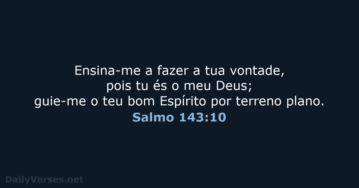 Salmo 143:10 - ARA