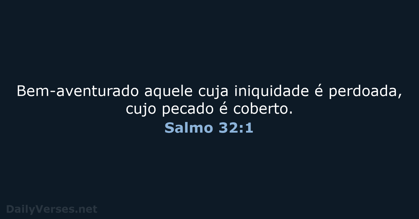 Salmo 32:1 - ARA