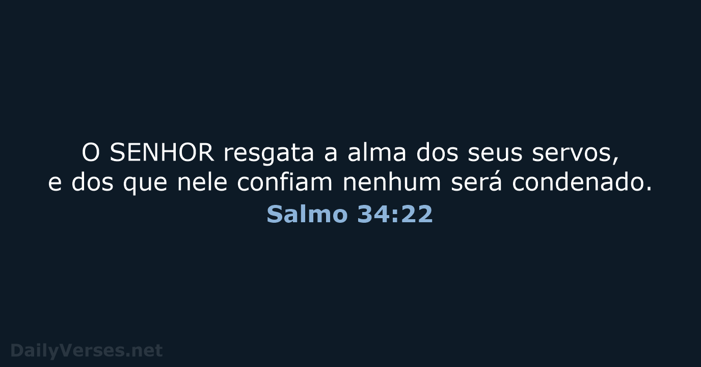 Salmo 34:22 - ARA