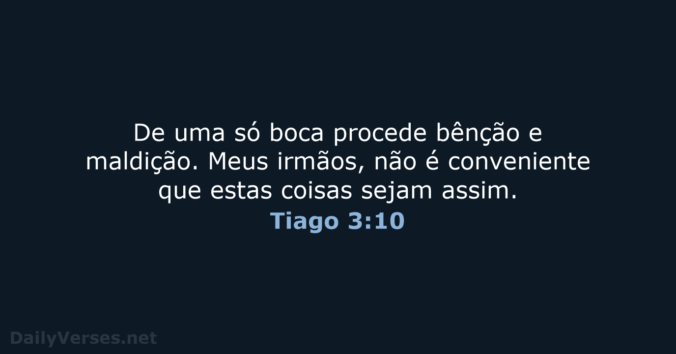 Tiago 3:10 - ARA