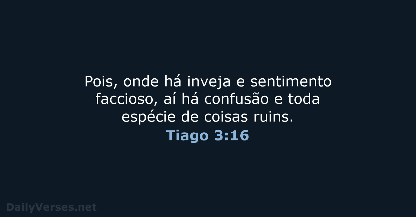Tiago 3:16 - ARA