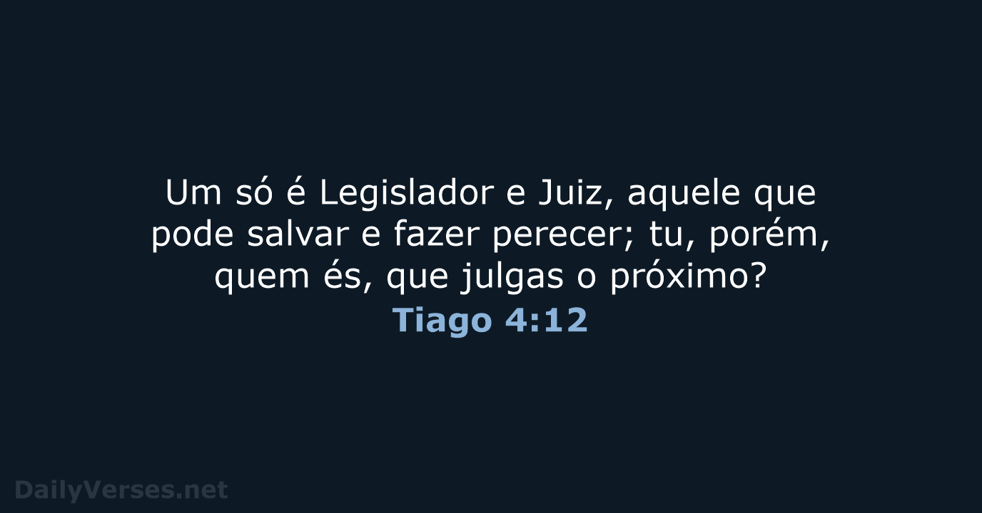 Tiago 4:12 - ARA