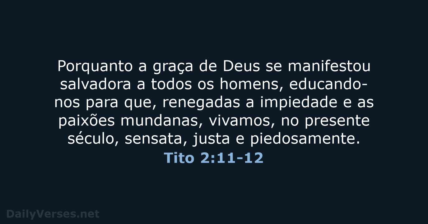 Tito 2:11-12 - ARA