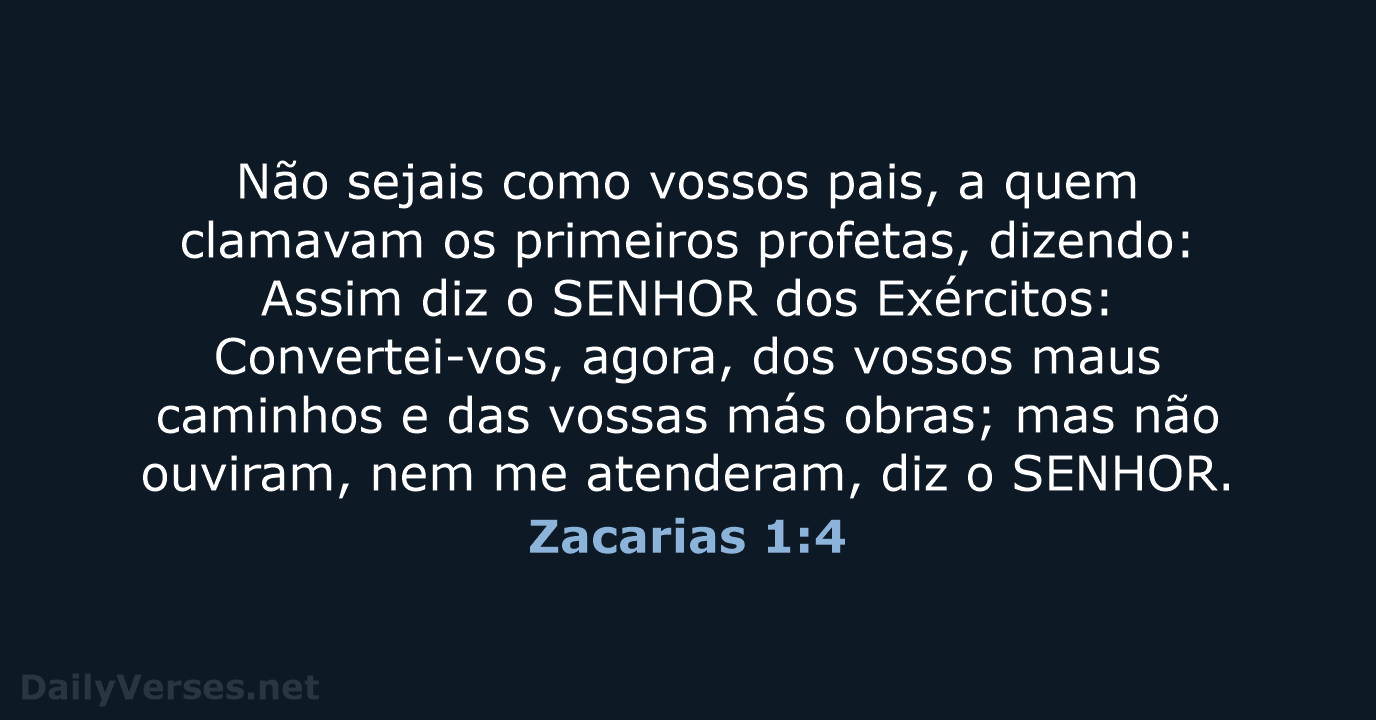 Zacarias 1:4 - ARA