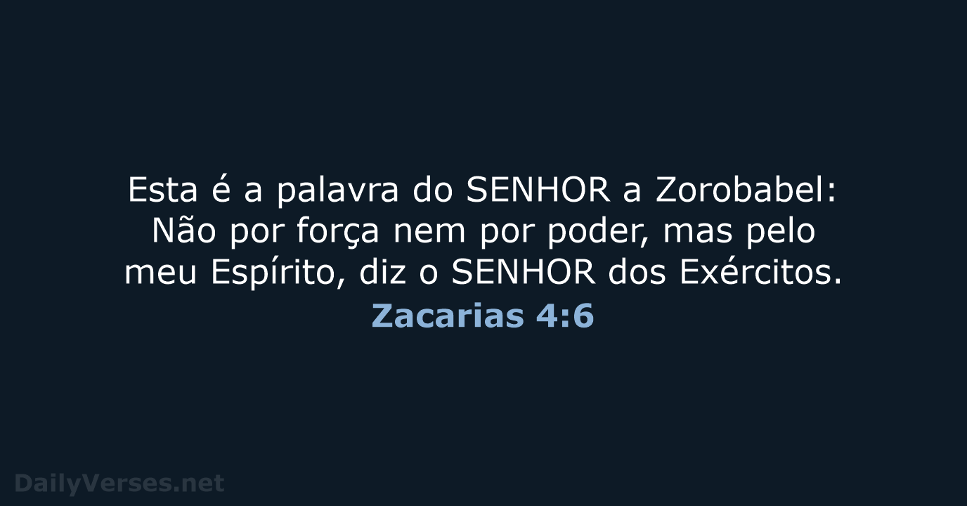 Zacarias 4:6 - ARA