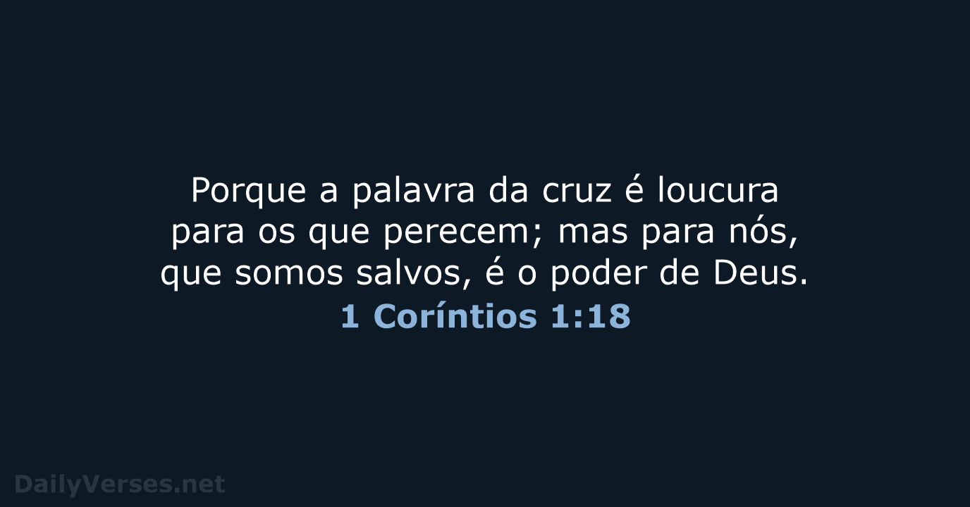 1 Coríntios 1:18 - ARC