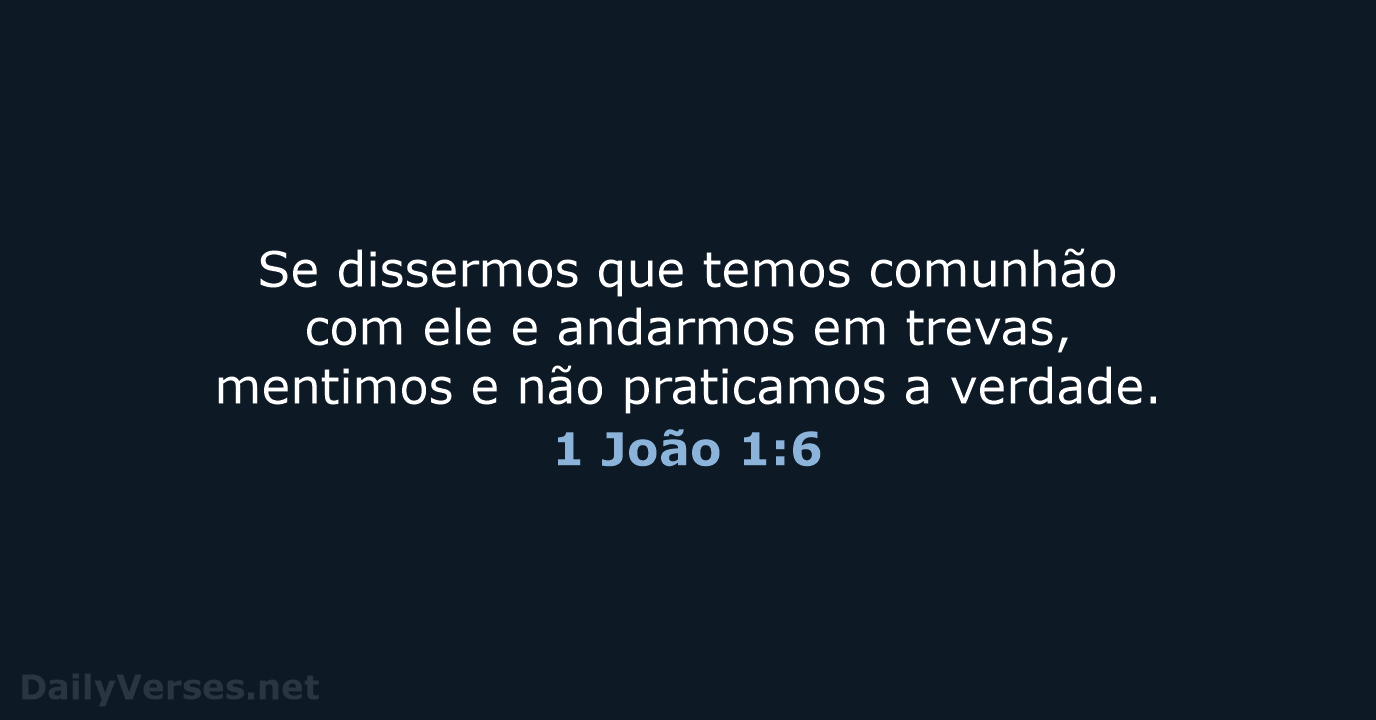 1 João 1:6 - ARC