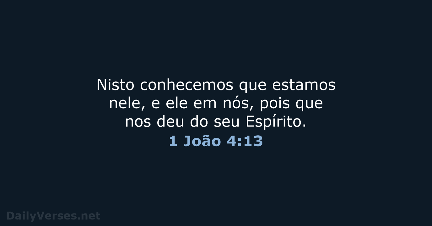 1 João 4:13 - ARC