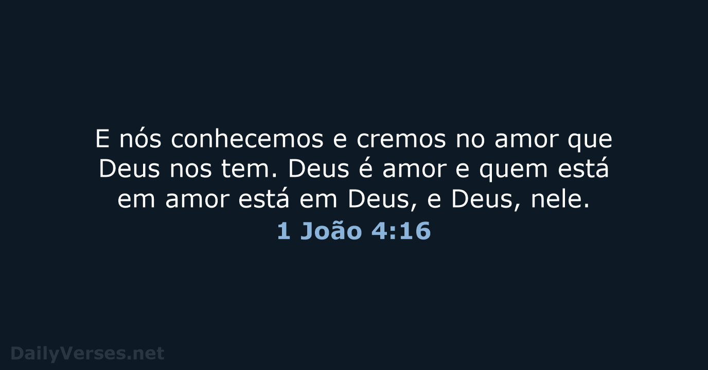 1 João 4:16 - ARC
