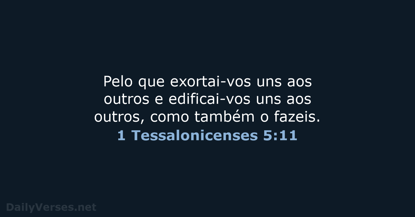 1 Tessalonicenses 5:11 - ARC