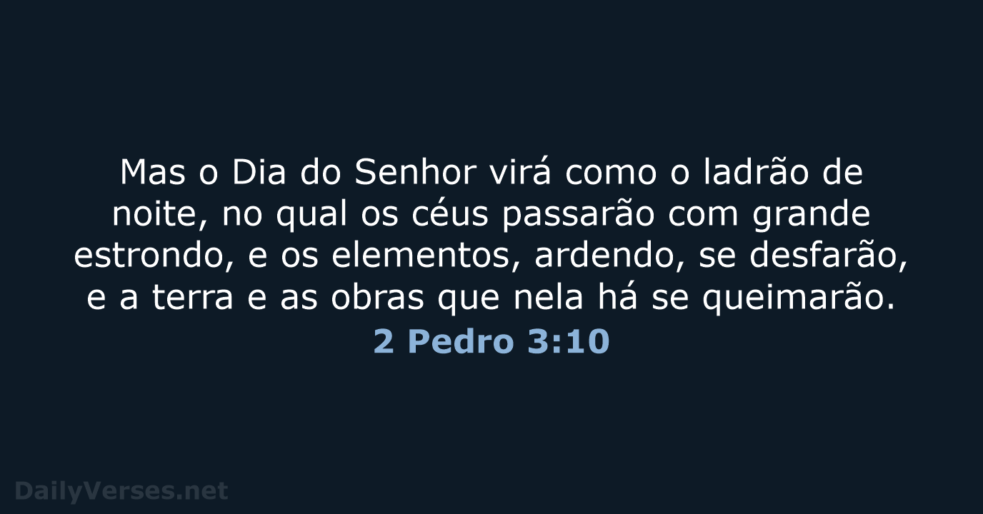 2 Pedro 3:10 - ARC