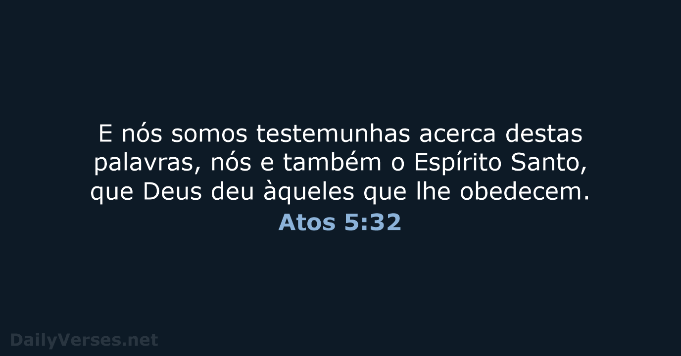 Atos 5:32 - ARC